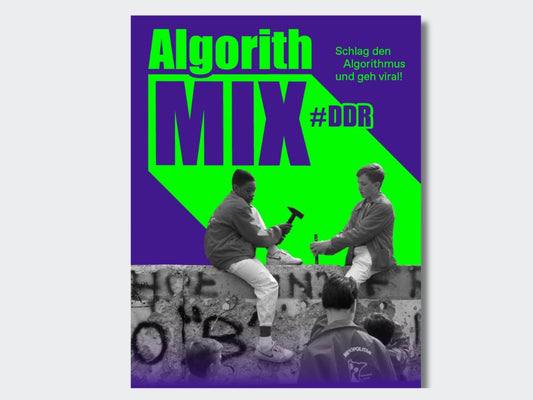 AlgorithMIX#DDR - Geschichte in Social Media